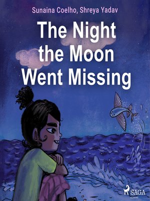 cover image of The Night the Moon Went Missing
